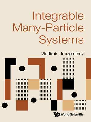cover image of Integrable Many-particle Systems